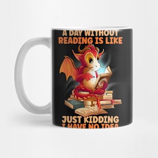 A Day Without Reading Mug